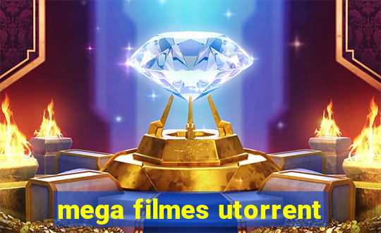 mega filmes utorrent